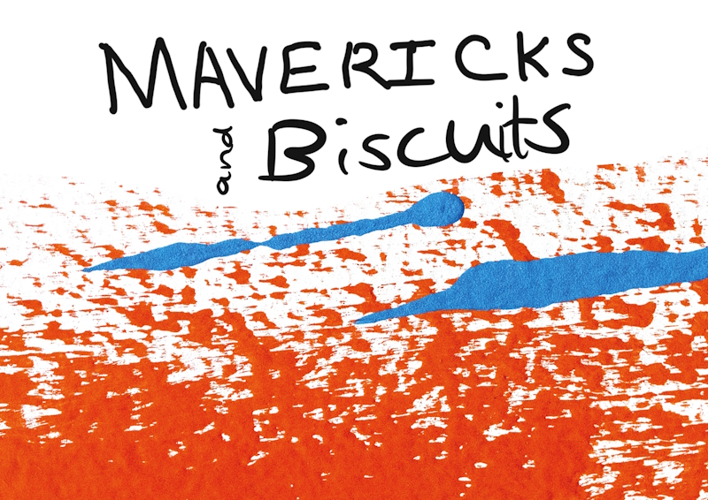 Mavericks & Biscuits – Barossa